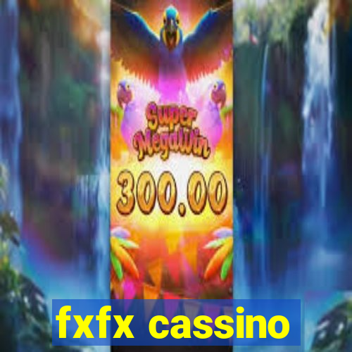 fxfx cassino